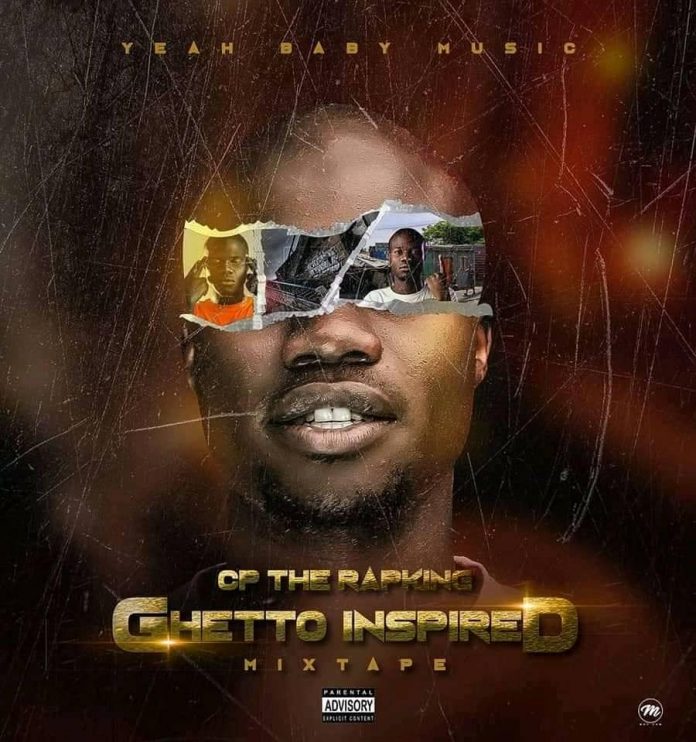 Cp The RapKing-Ghetto Inspired