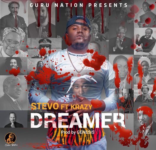 Stevo Ft. Krazy - Dreamer