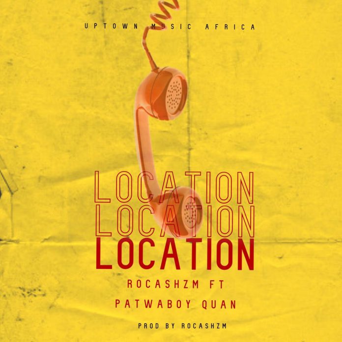 Rocash Ft Patwaboy Location
