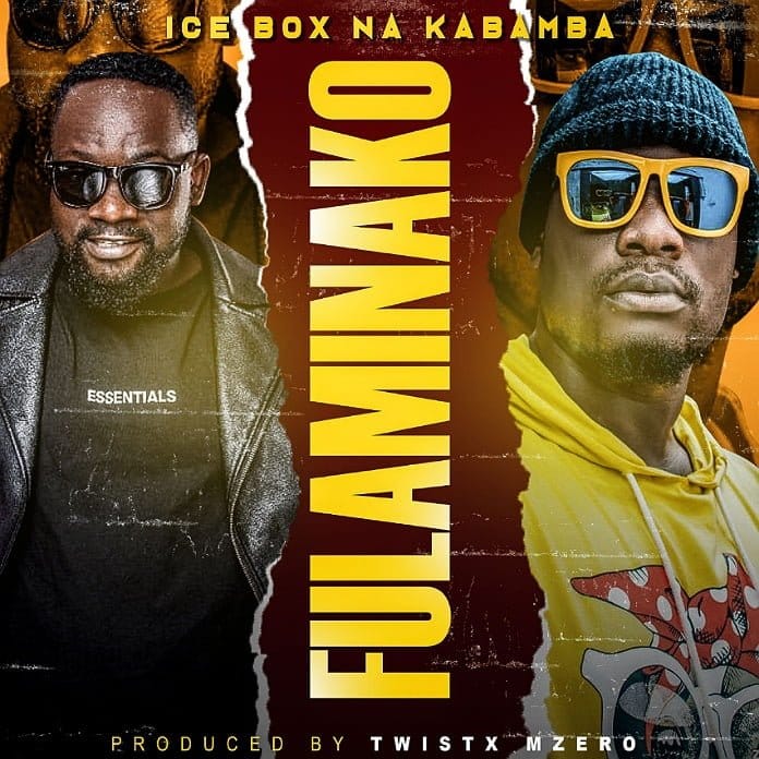 Kabamba Na Ice Box – Fulaminako