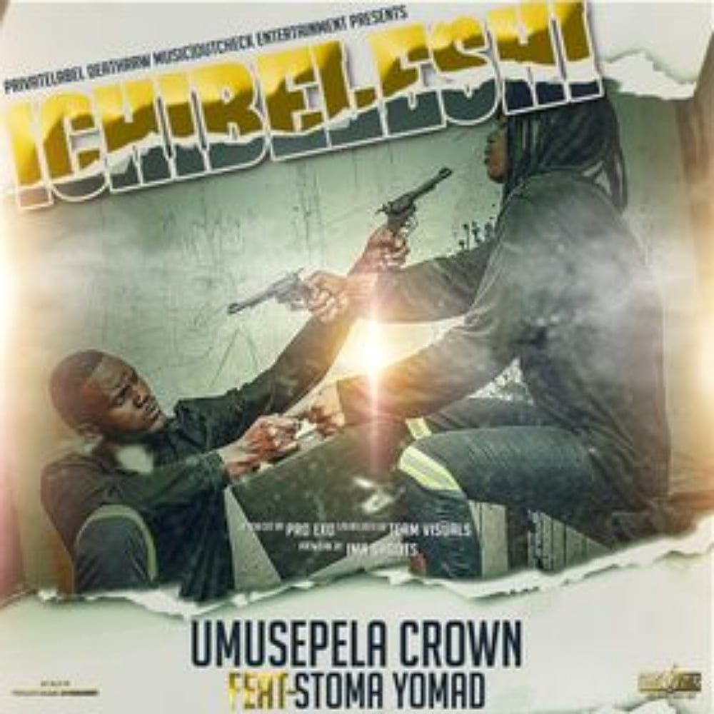 Umusepela Crown Ft Stoma Yomad Icibeleshi