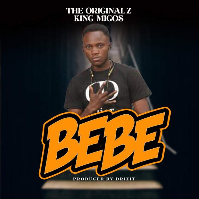 The Originalz King Migos-Bebe