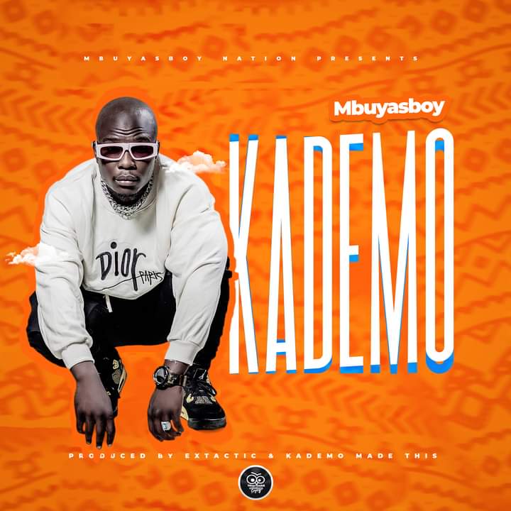 Mbuyasboy Kademo Prod. By Pie Extactic Kademo