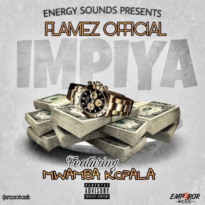 Flamez Official Ft. Mwamba Kopala - Impiya