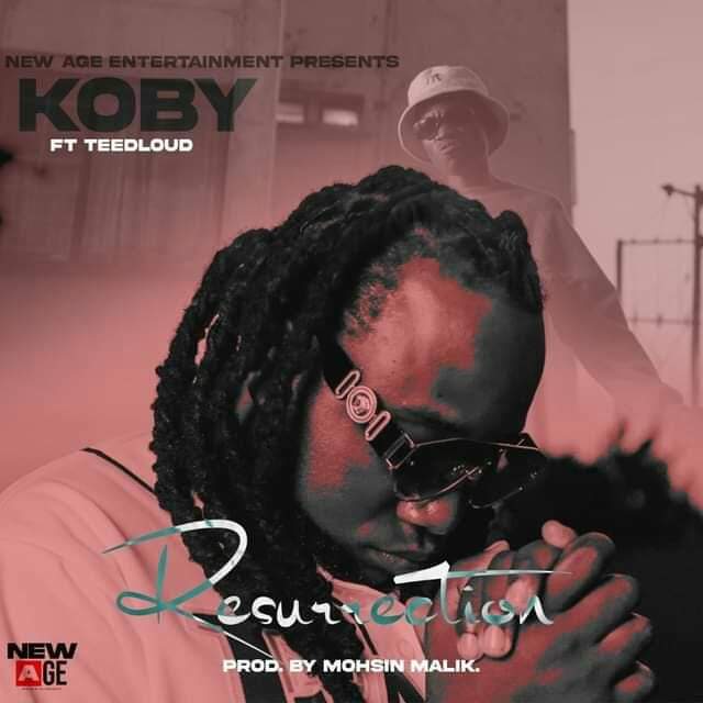 KOBY Ft. Teed Loud - Resurrection (Prod. By Mohsin Malik)