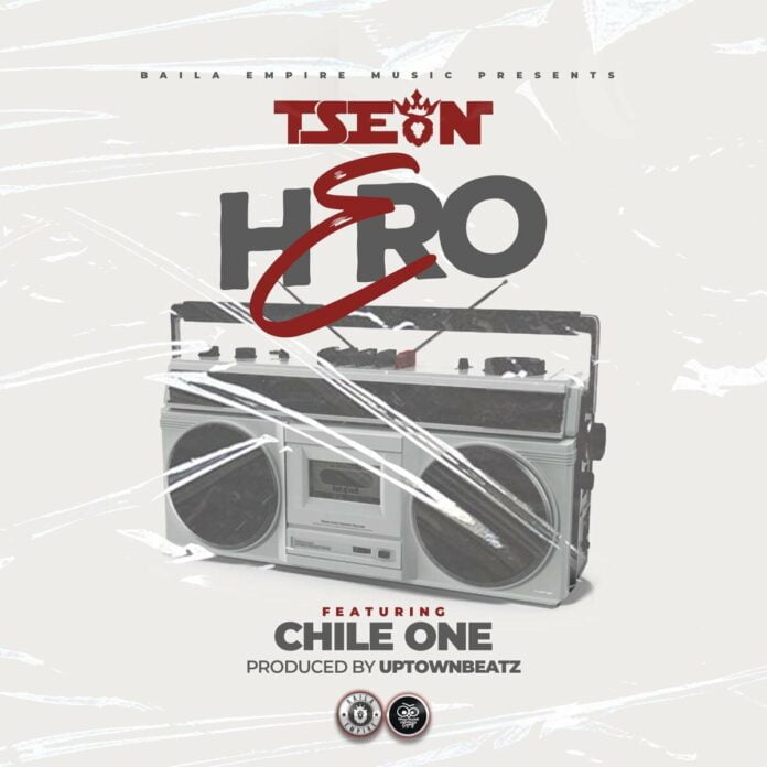 T-Sean Ft. Chile One - Hero (Prod. By Uptown Beats)