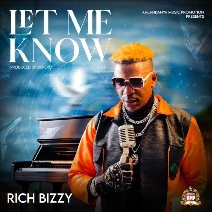Rich Bizzy-Let Me Know (Prod. by Kekero)