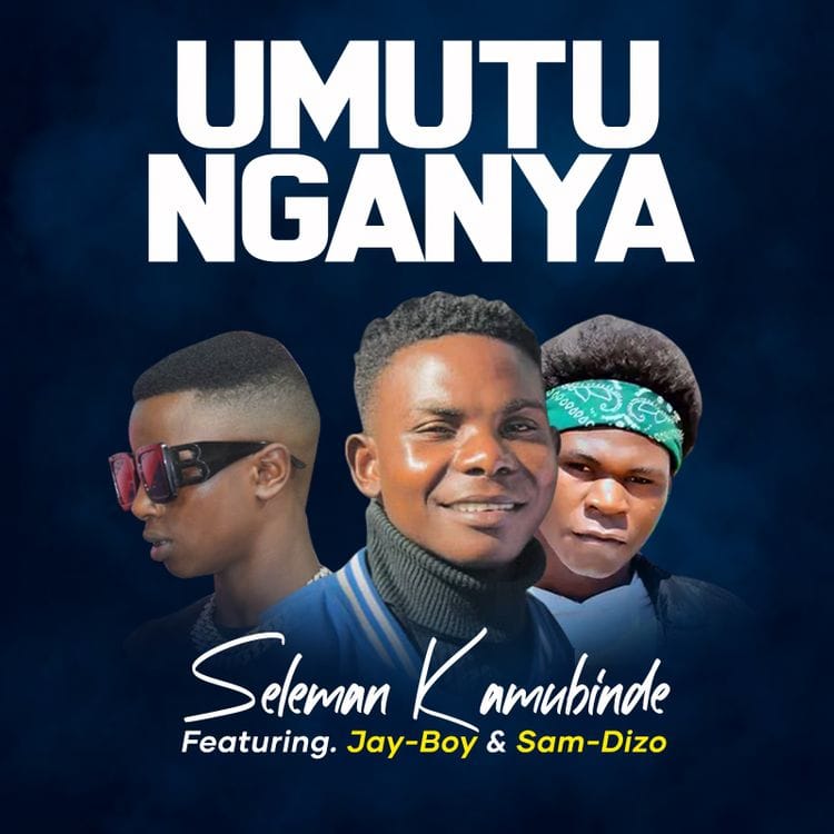 Seleman Kamubinde Ft Jay Boy Sam Dizo Umutunganya