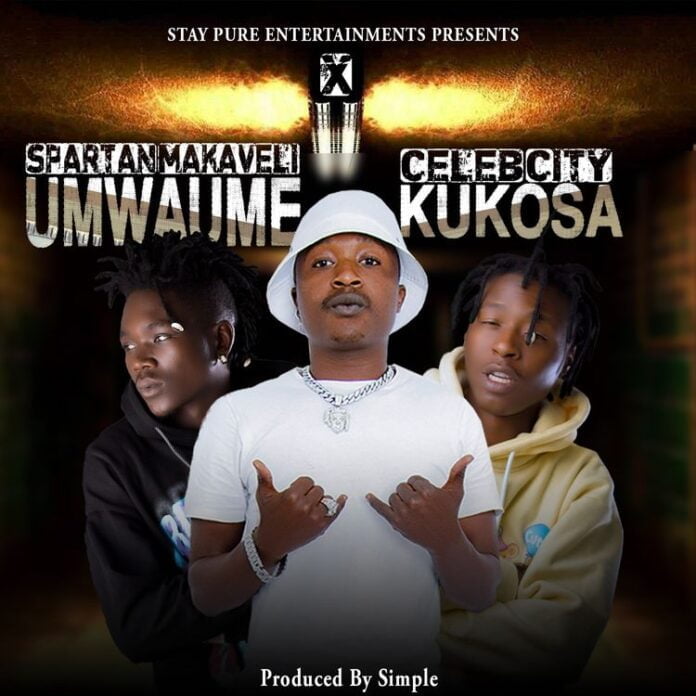 Spartan Makaveli Ft. Celeb City - Umwaume Kukosa