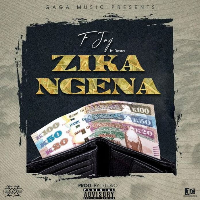 F Jay Ft. Desra - Zika Ngena (Prod. Dj Dro)