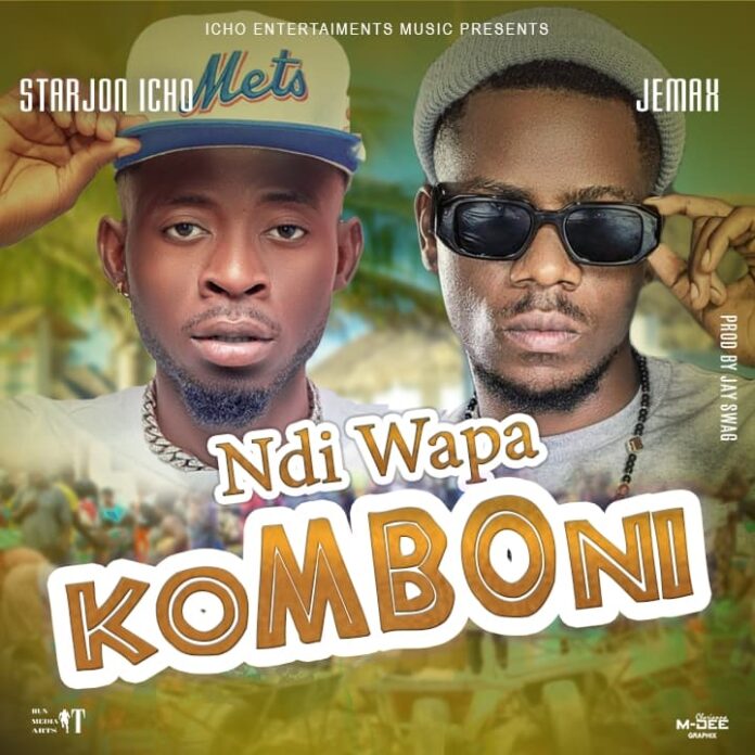 Starjon ft. Jemax - Ndi Wapa Komboni