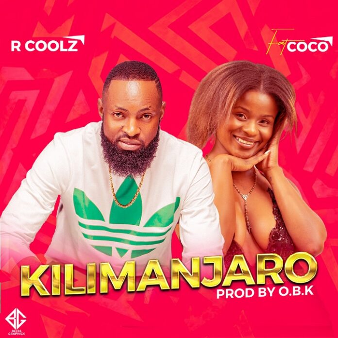 R Coolz ft. Coco - Kilimanjaro