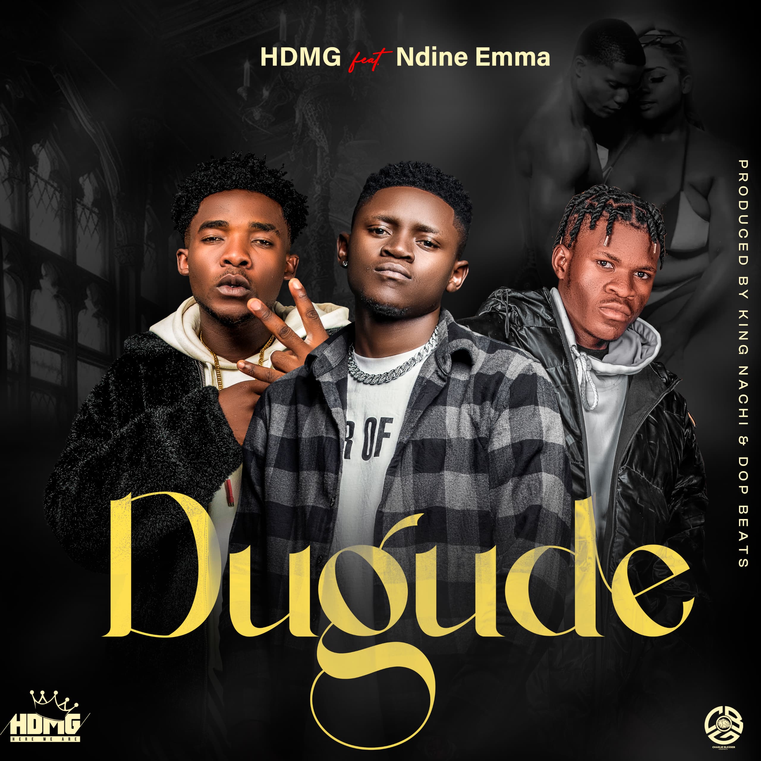 HDMG ft Ndine Emma Dugude