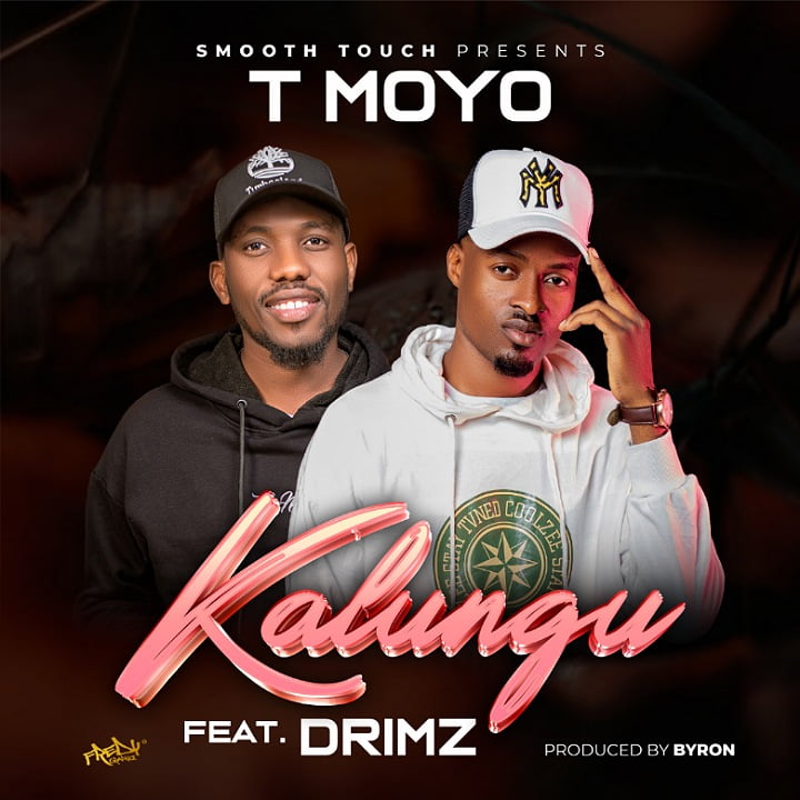 T Moyo Ft. Drimz - Kalungu (Prod. Byron)