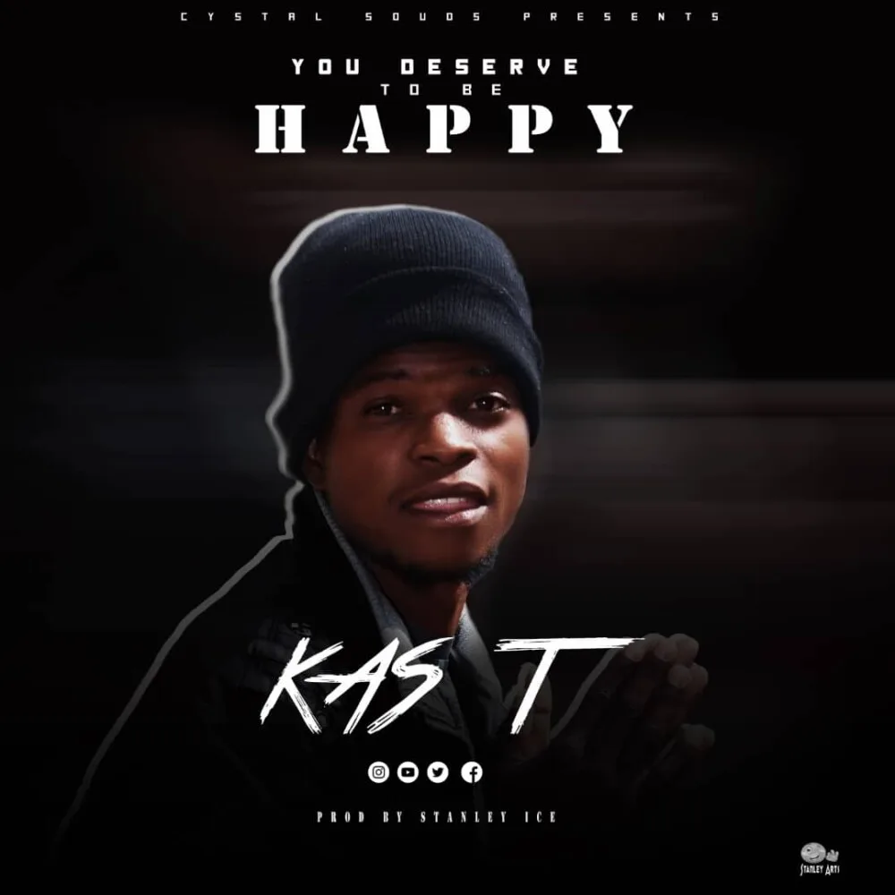 Kas T-You Deserve To Be Happy Kas T You Deserve To Be Happy