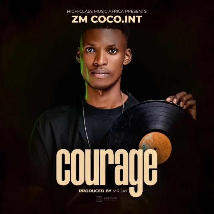 Zm Coco Int-Courage (Prod. Mr. Jay)