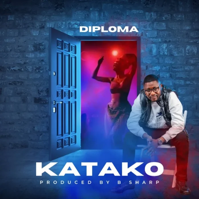 Diploma Zambia-Katako (Prod. B Sharp)