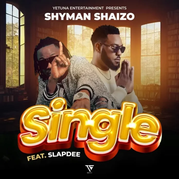 Shyman Shaizo-Single (Feat. Slapdee)