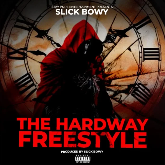 Slick Bowy-The Hard Way Freestyle