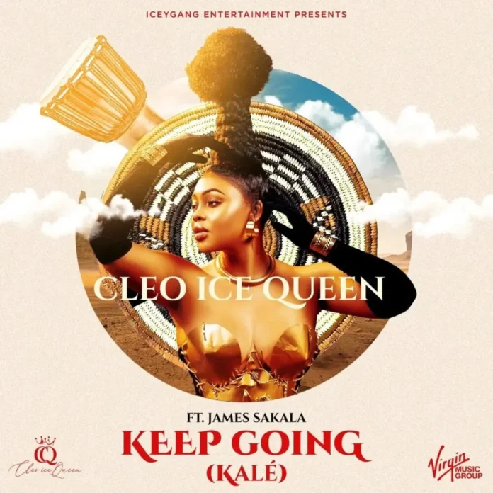 Cleo Ice Queen-Keep Going (Feat. James Sakala)