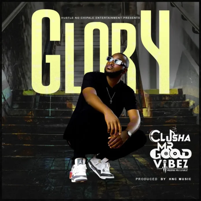 CluSha-Glory (Prod. HNC Music)