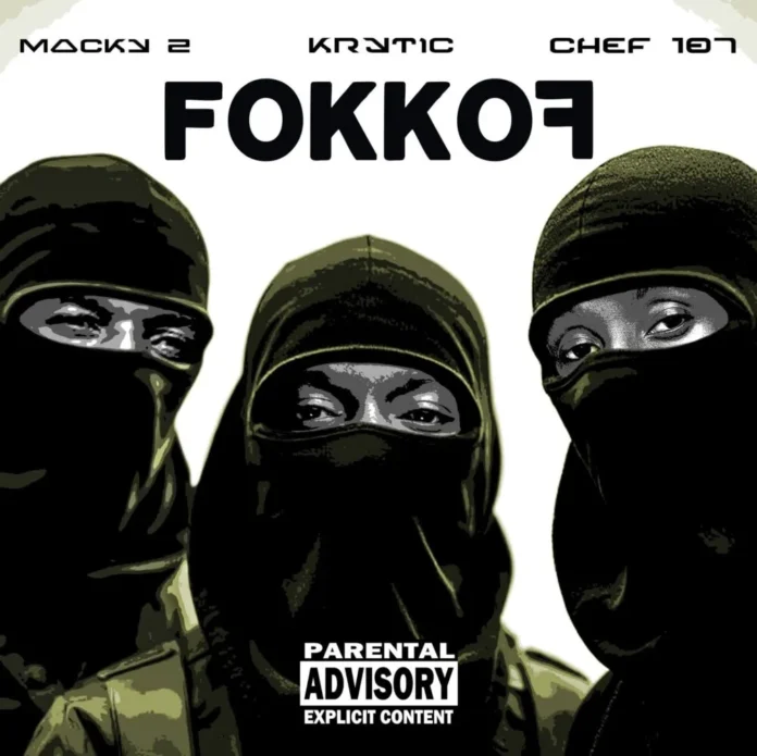 Krytic-Fokkof (Feat. Macky2 & Chef 187)