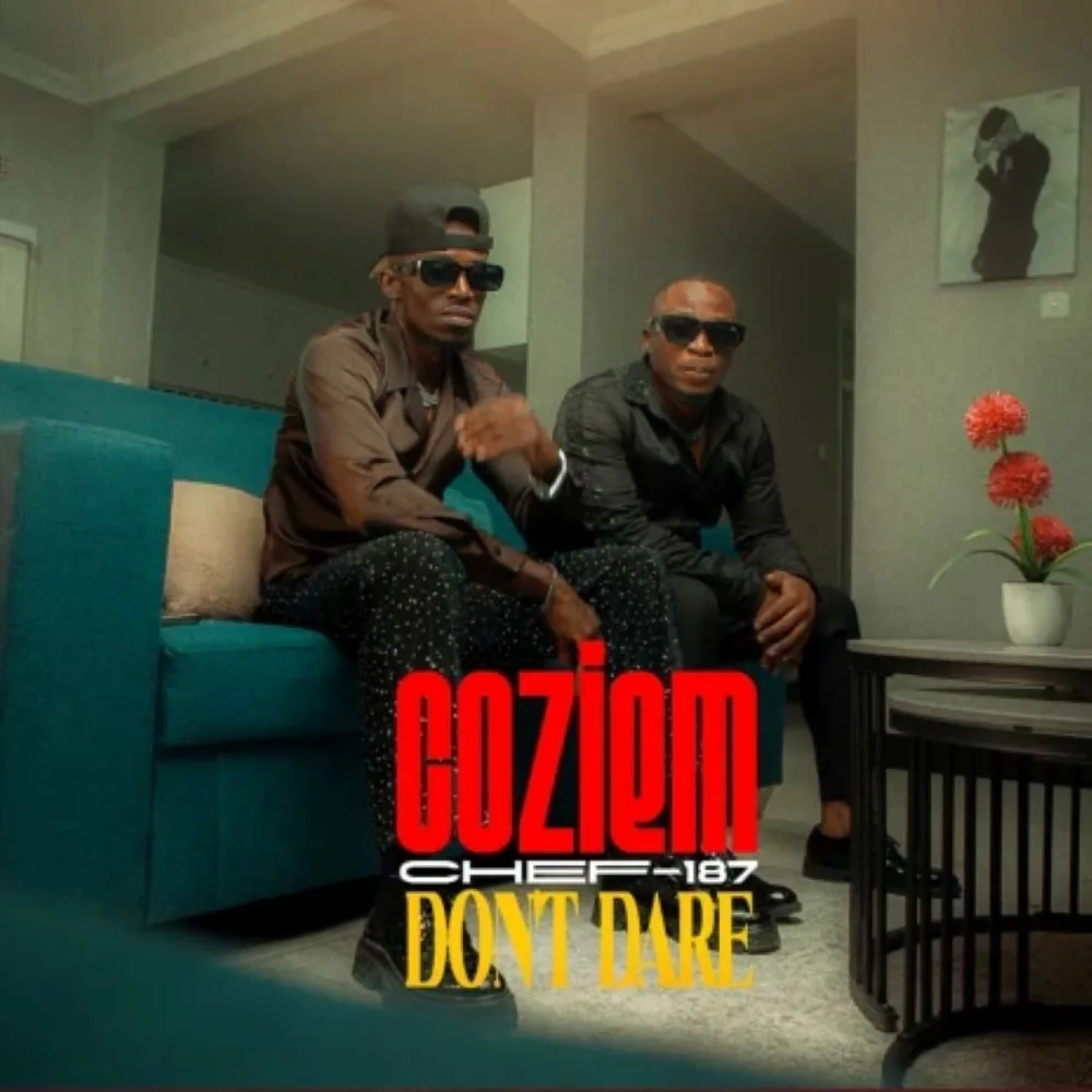 Coziem Dont Dare Feat Chef 187