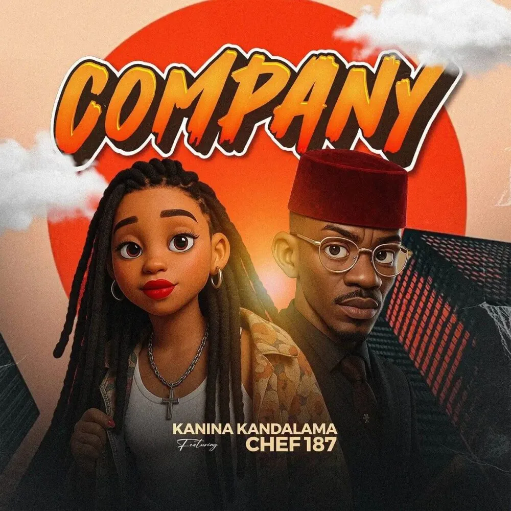 Kanina Kandalama – Company (Feat. Chef 187)