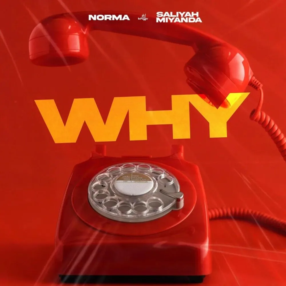 Norma – Why? (Feat. Saliyah Miyanda)