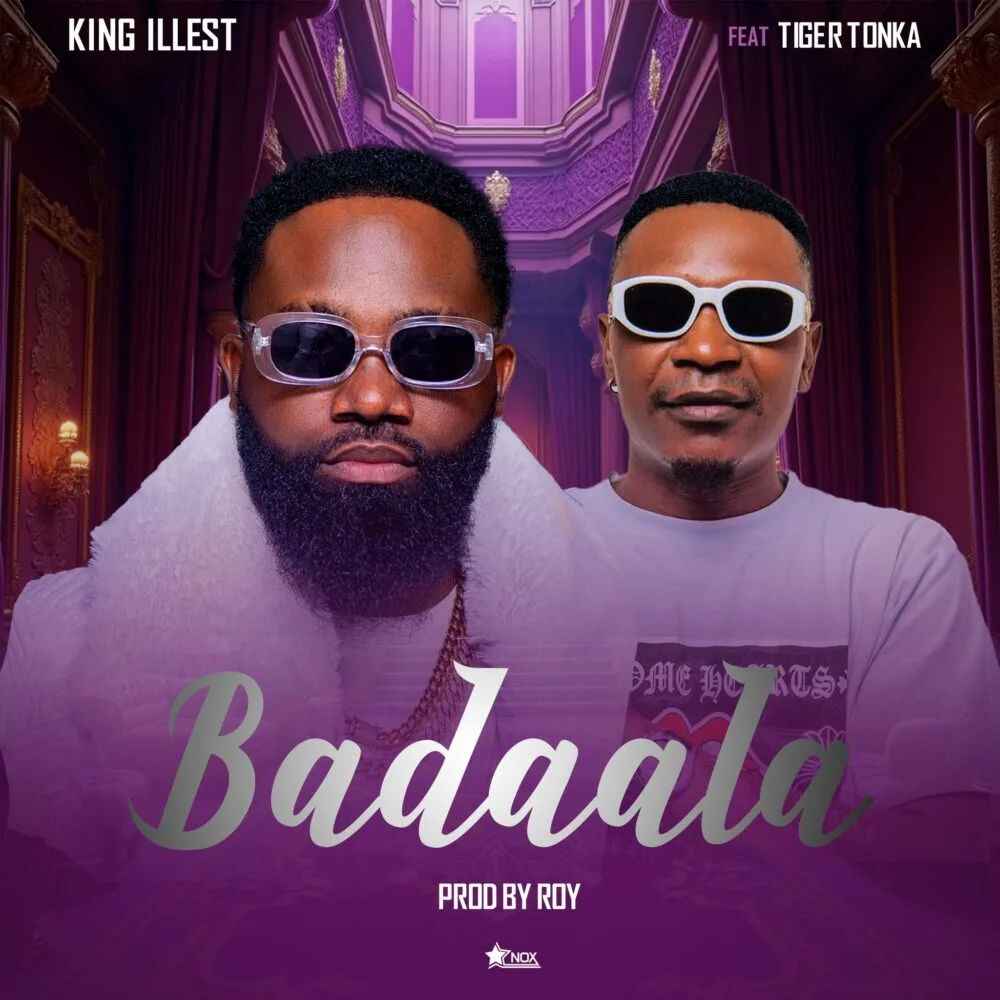 King Illest – Badaala (Feat. Tiger Tonka) King Illest Badaala Feat Tiger Tonka