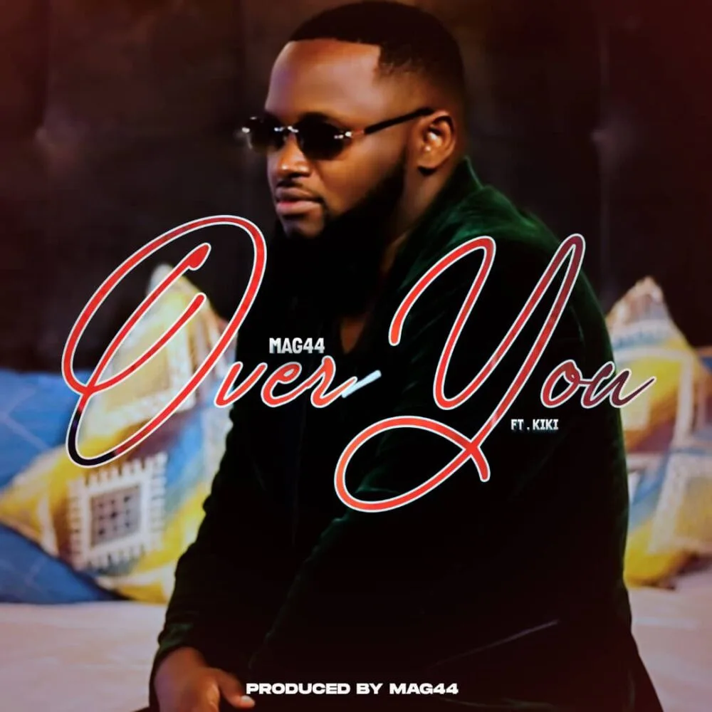 Mag44 – Over You (Feat. Kiki)