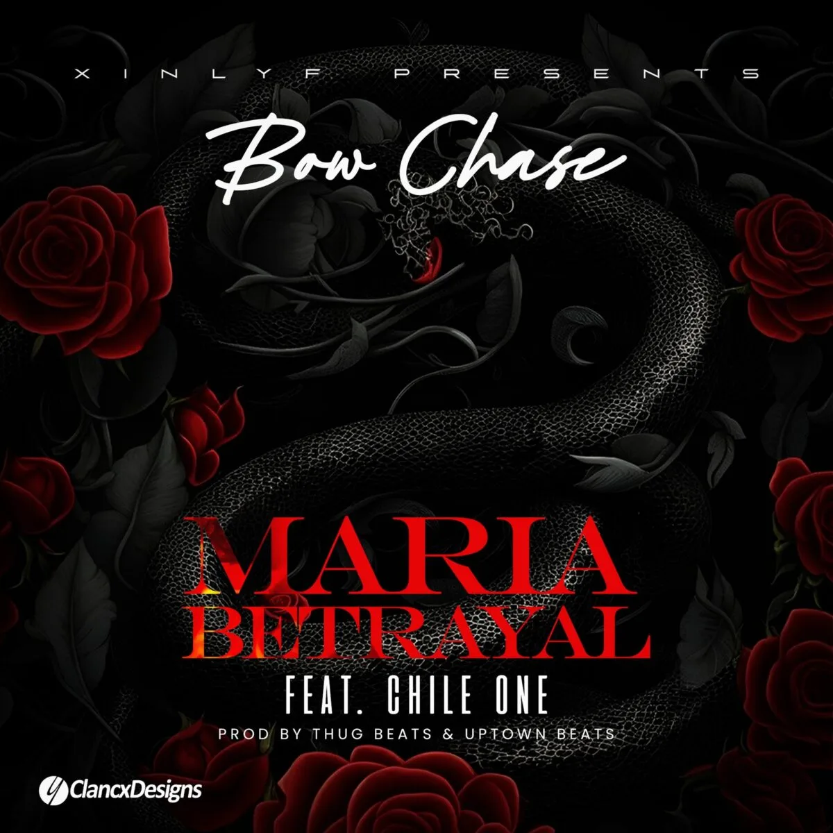 Bow Chase – Maria Betrayal (Feat. Chile One)