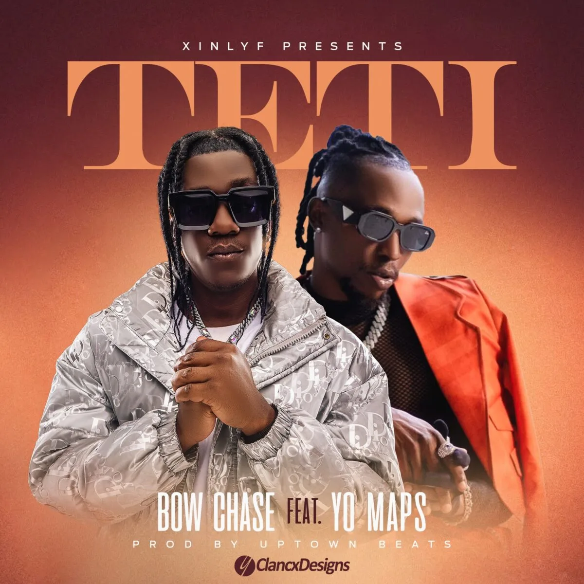 Bow Chase – Teti (Feat. Yo Maps)