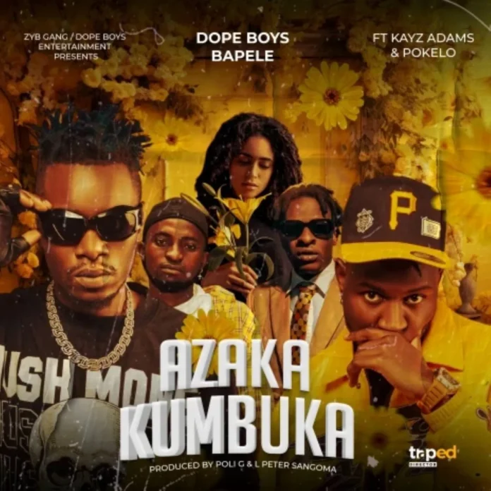 Dope Boys-Azakakumbuka (Feat Kayz Adams & Pokelo)