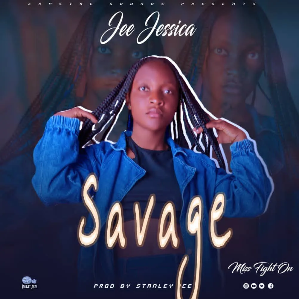 Jee Jessica – Savage (Prod. Stanley Ice)