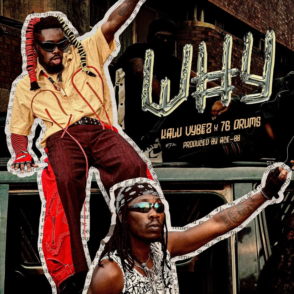 Kalu Vybez-Why (Feat 76 Drums)