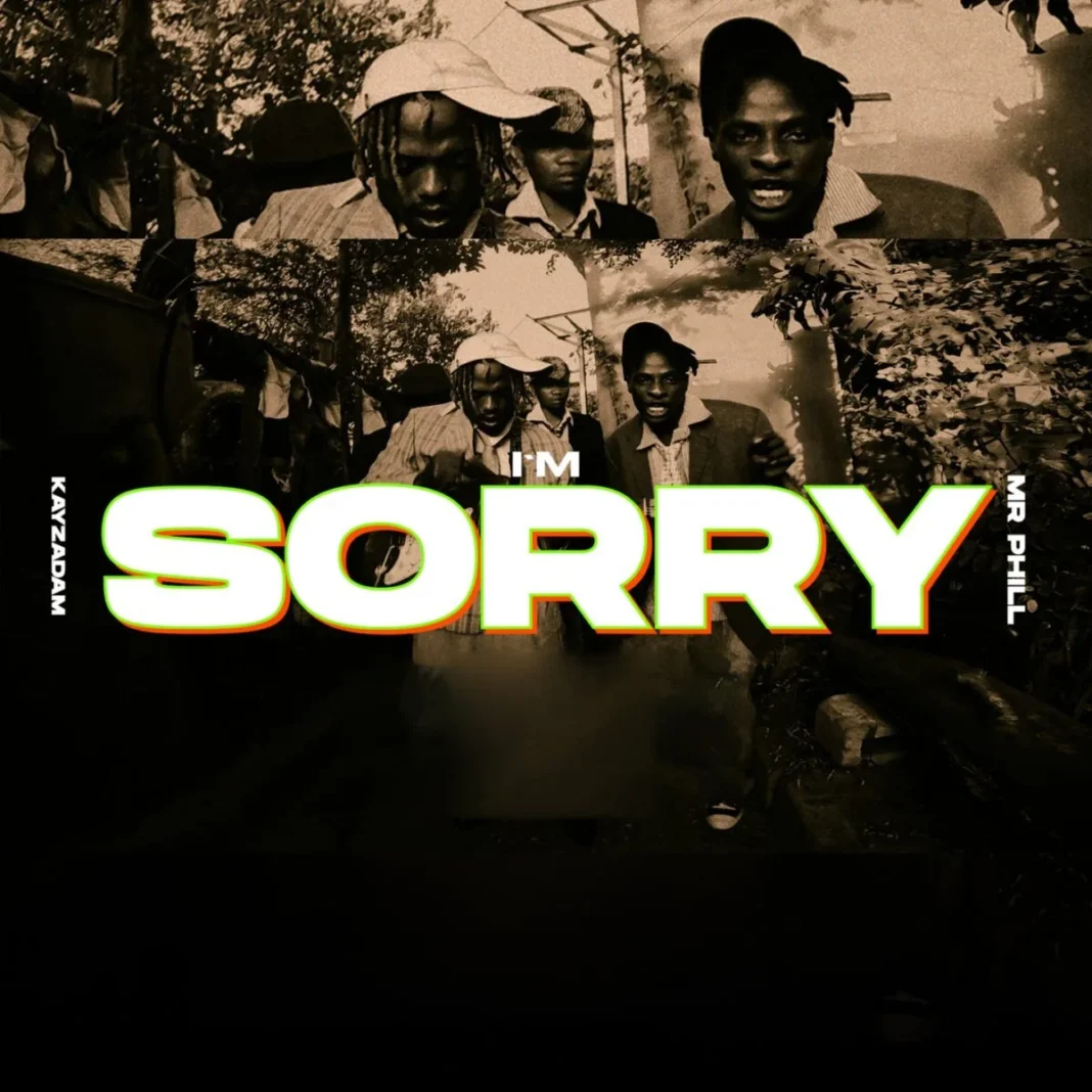 Kayz Adams-Im Sorry (Feat Mr Phill)