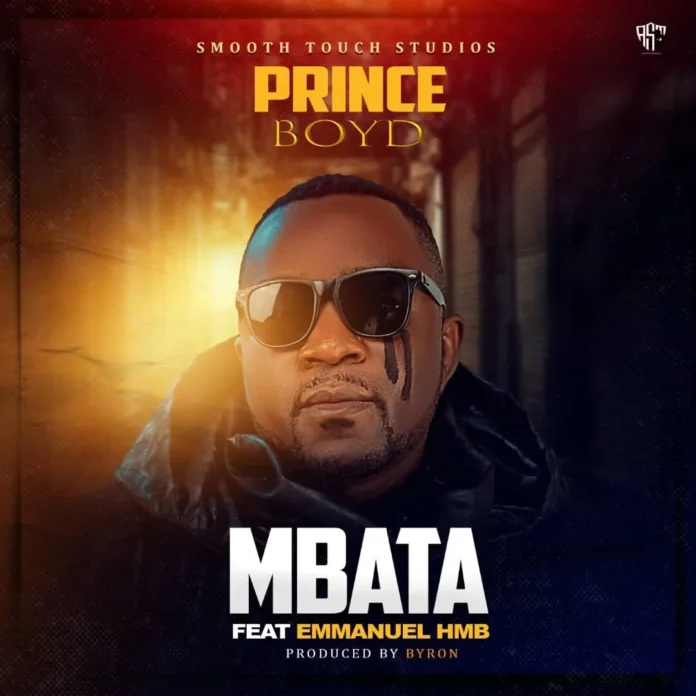 Prince Boyd-Mbata (Feat Emmanuel HMB)