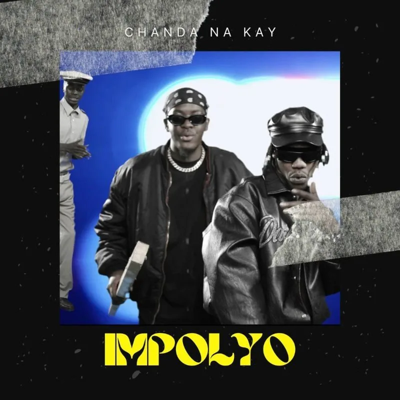 Chanda Na Kay-Impolyo