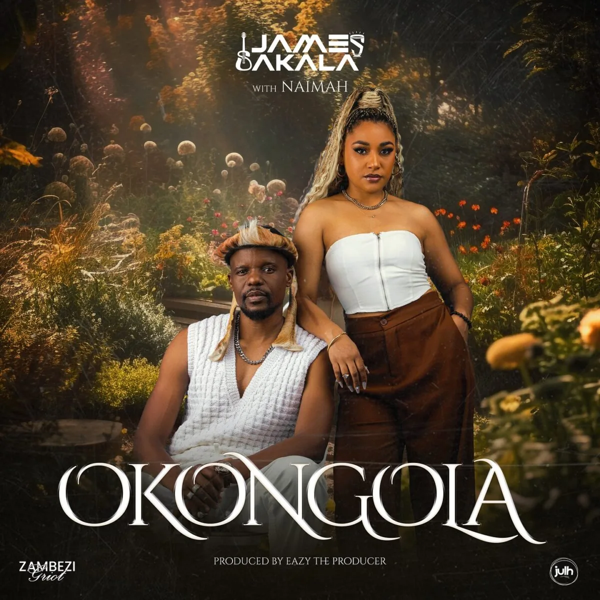 James Sakala & Naimah – Okongola
