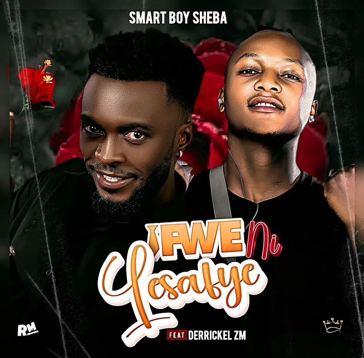Smart Boy Sheba – Ifwe Ni Lesafye (Feat. Derrickel Zm)