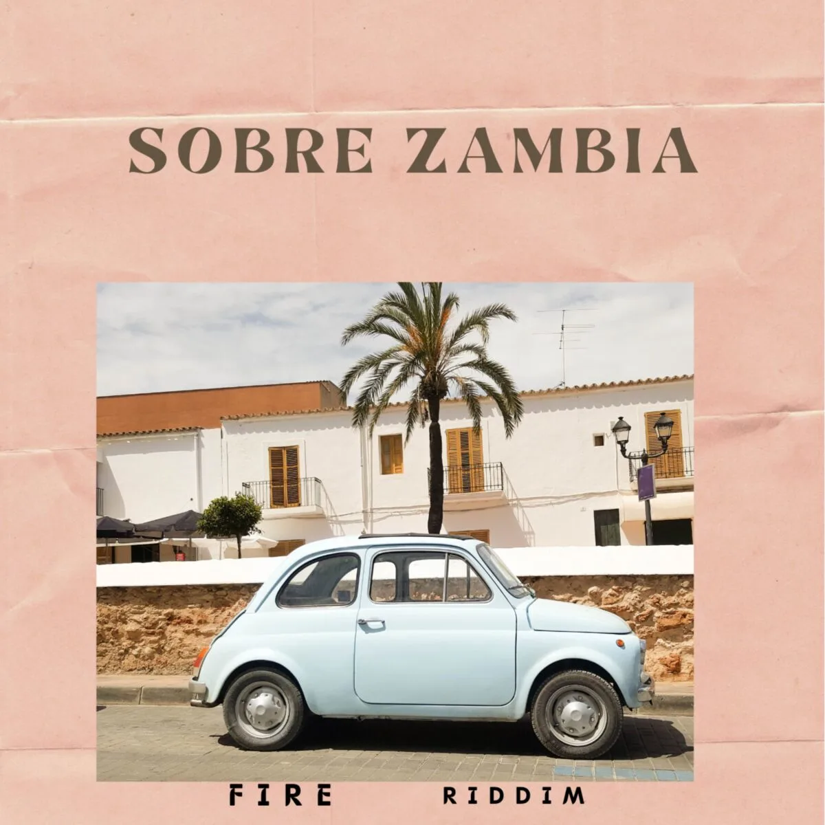 Sobre – Fire Riddim (Prod. Acetone)