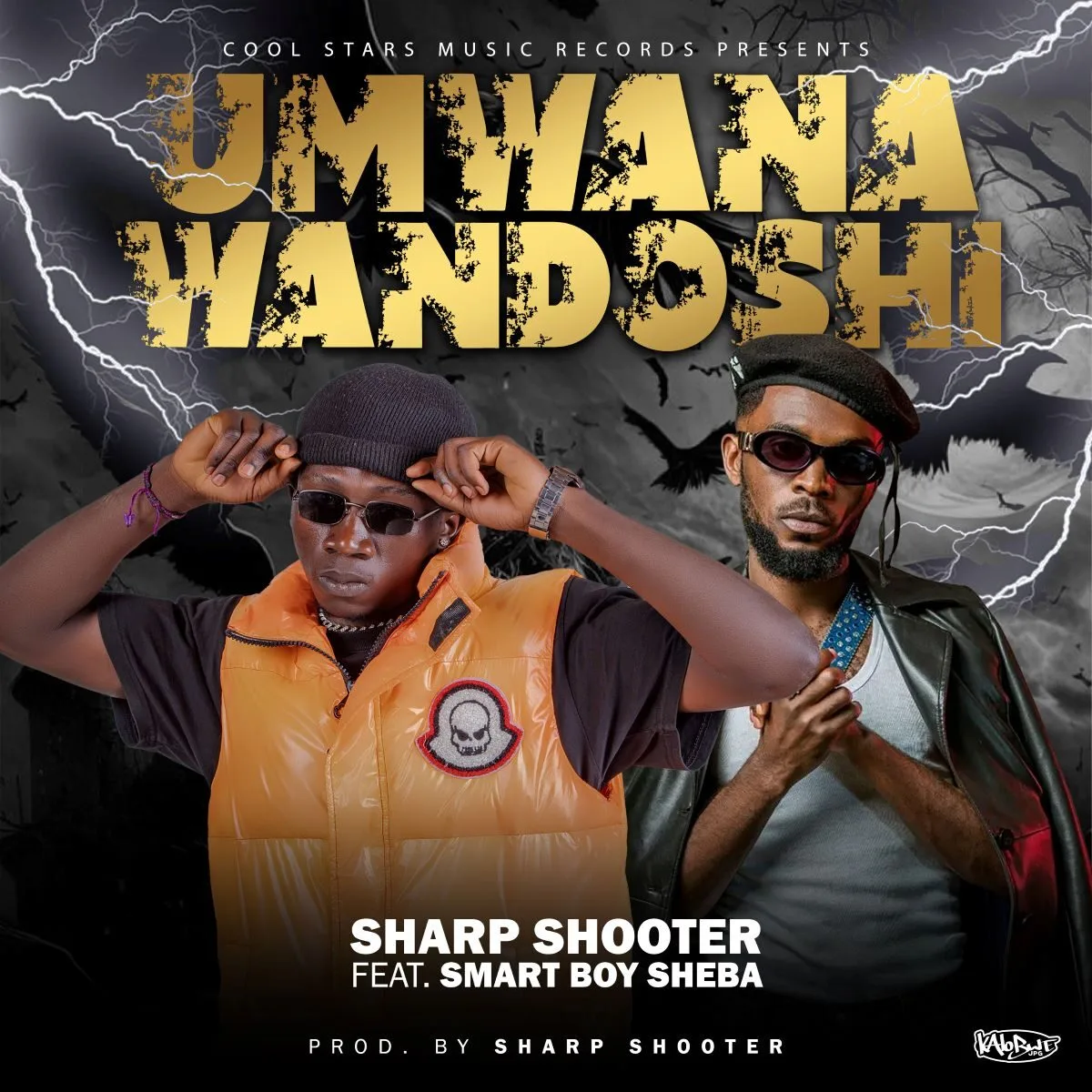 Sharp Shooter – Umwanawandoshi (Feat. Smart Boy Sheba)