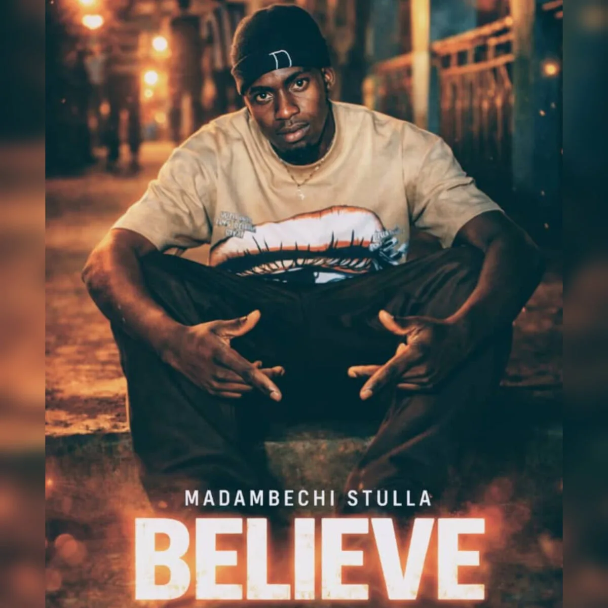Madambechi Stulla – Believe Madambechi Stulla Believe