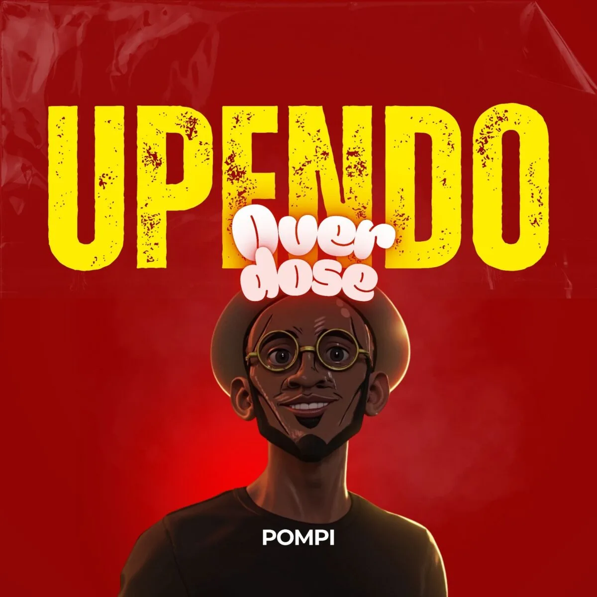 Pompi – Upendo Overdose (Feat. VOH) Pompi Upendo Overdose (Feat VOH)