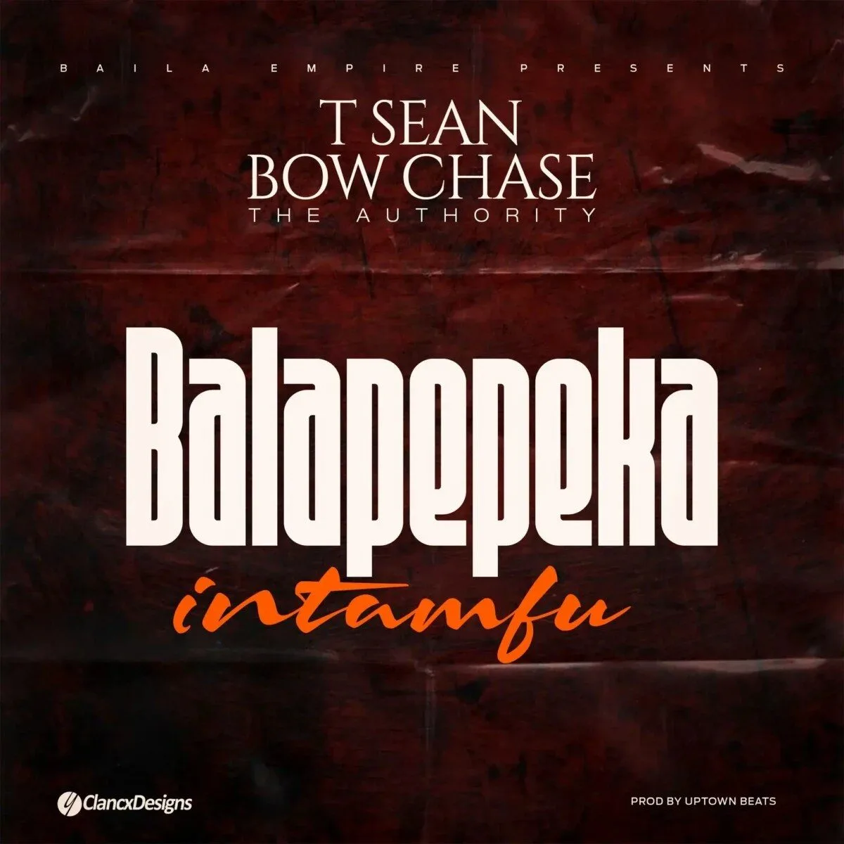 T Sean ‪  Balapepeka Intamfu (Feat Bow Chase‬)