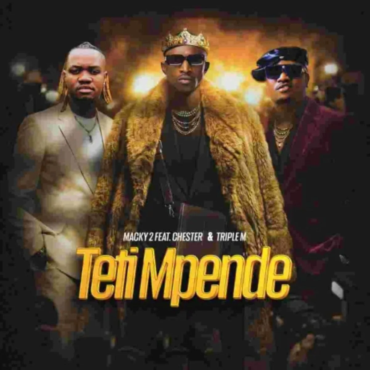 Macky2 – TETI MPENDE (Feat. Chester & Triple M)
