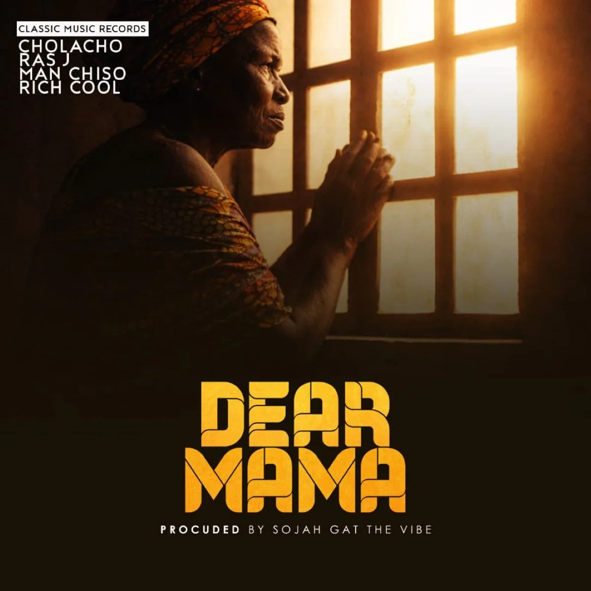 Cholacho, Ras J, Man Chiso & Rich Cool – Dear Mama Cholacho Ras J Man Chiso & Rich Cool Dear Mama