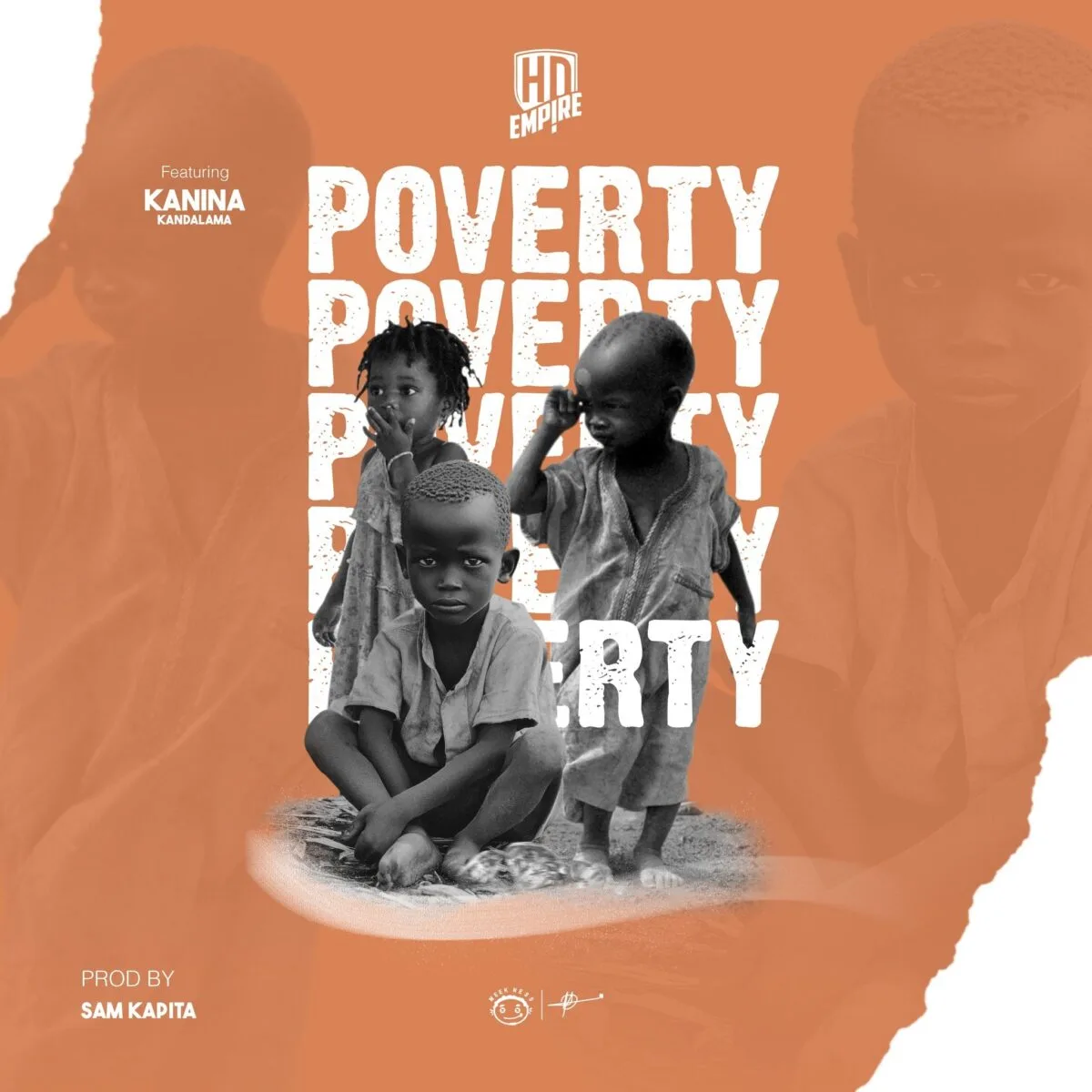 HD Empire   Poverty (Feat Kanina Kandalama)