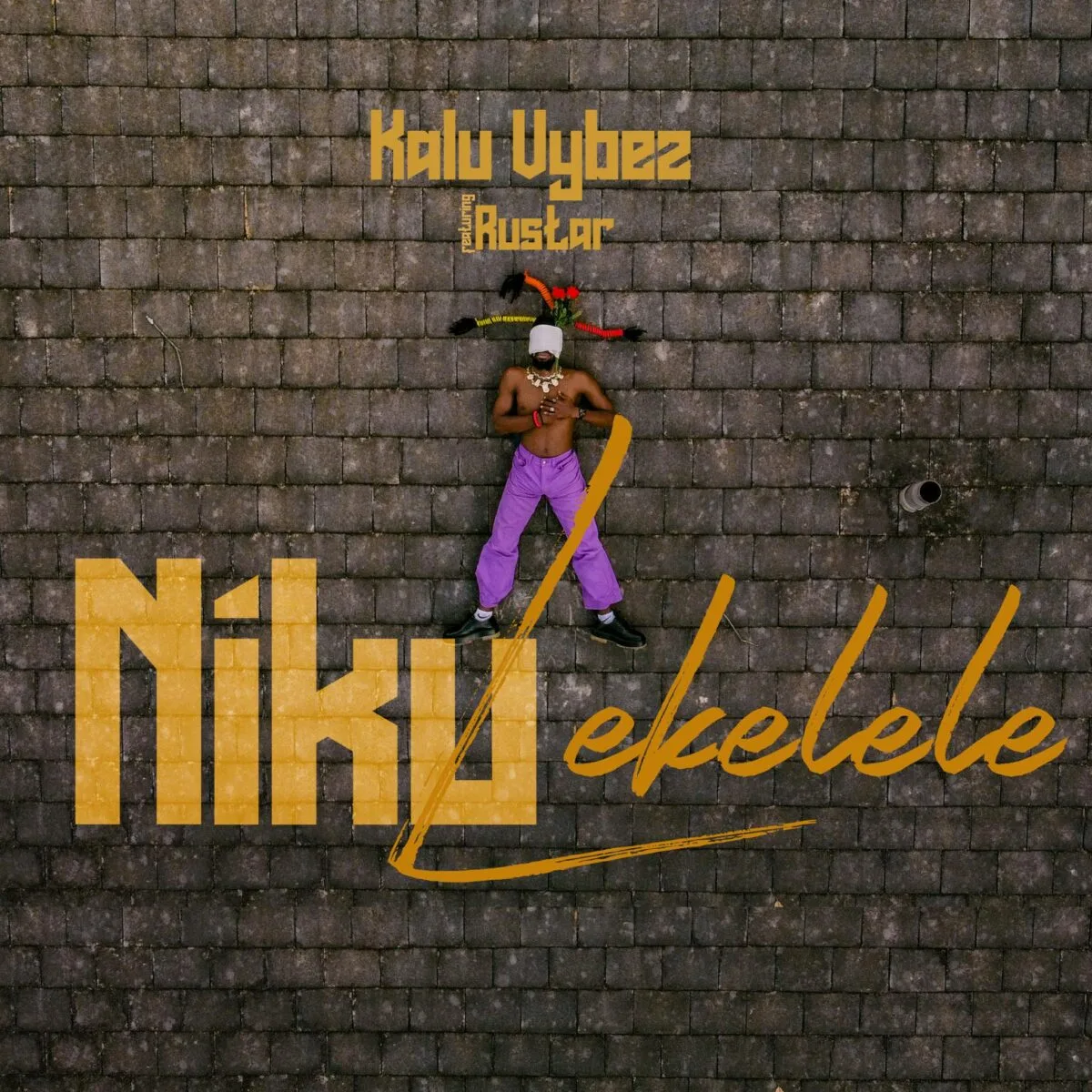 Kalu Vybez - Niku Lekelele (Feat. Rustar)